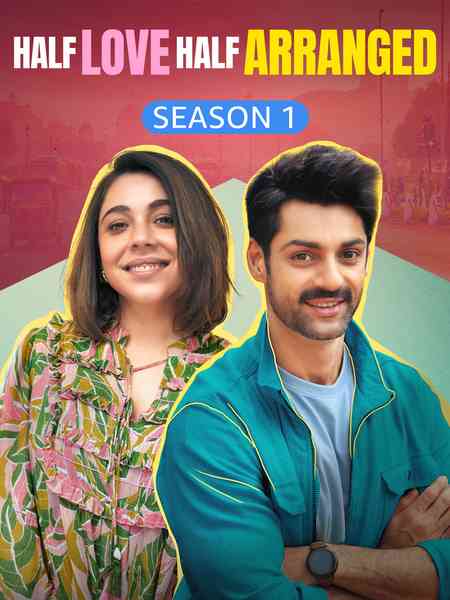 Half Love Half Arranged Season 1 | Rtally