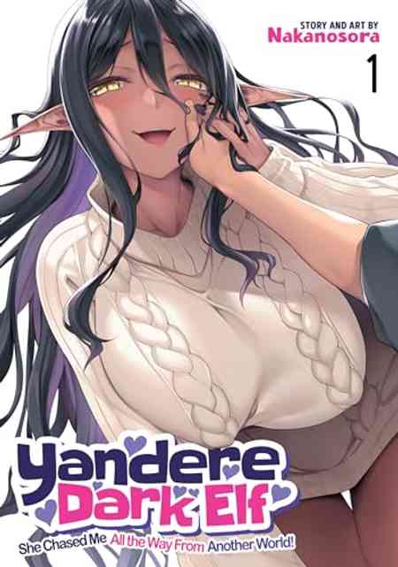 18+ Yandere Dark Elf: She Chased Me All the Way from Another World! Season 1 | Rtally