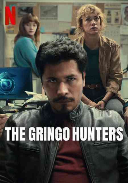 The Gringo Hunters Season 1 | Rtally